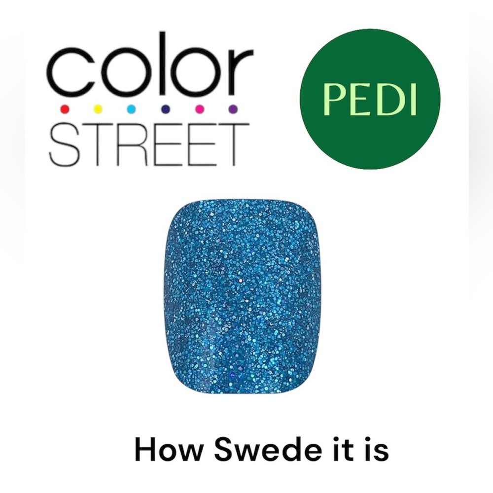 3 FOR $35: COLOR STREET Nail Strips - How Swede it is